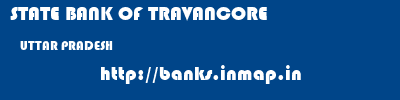 STATE BANK OF TRAVANCORE  UTTAR PRADESH     banks information 